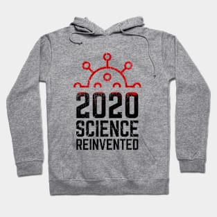 2020 Science reinvented Hoodie